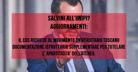 Salvini all’Unipi? Il CdS prende nuovamente parola