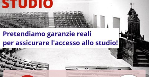 LA PANDEMIA NON LA PAGHIAMO: QUESTO NON E’ DIRITTO ALLO STUDIO
